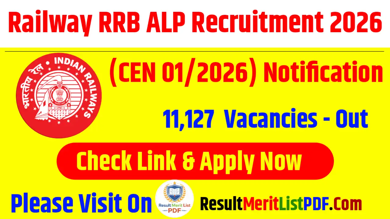 Railway RRB ALP Recruitment 2026 (CEN 01/2026) Notification Released for 11,127 ALP Vacancies