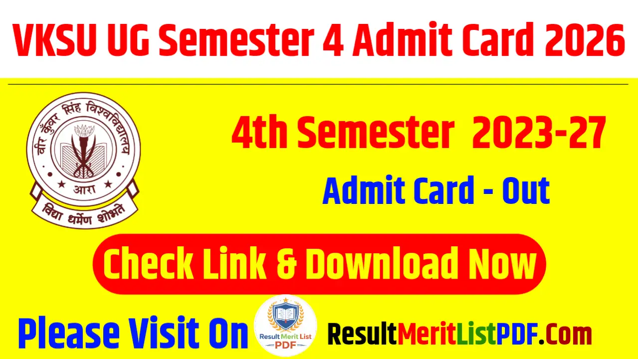 VKSU UG Semester 4 Admit Card 2026 Exam Date And Download Link