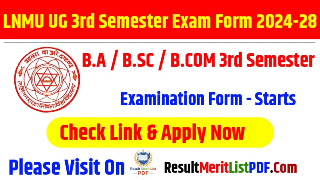 LNMU UG 3rd Semester Exam Form 2024-28 Kaise Bharen? Full Easy Process 2026